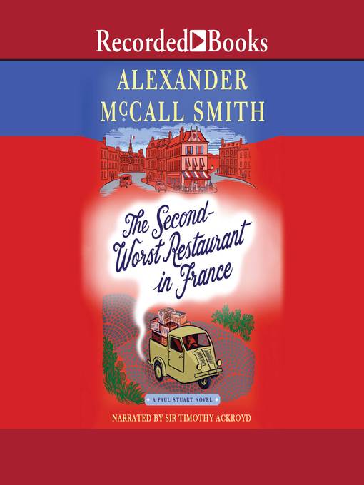 Title details for The Second-Worst Restaurant in France by Alexander McCall Smith - Wait list